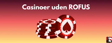 Casino Bonus Uden Rofus Få Mest Muligt Ud Af Dine Spiloplevelser Casino Bonus Uden Rofus Få Mest Muligt Ud Af Dine Spiloplevelser